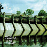 On The Creekbeds On The Thrones (Ginkgo Records) LP
