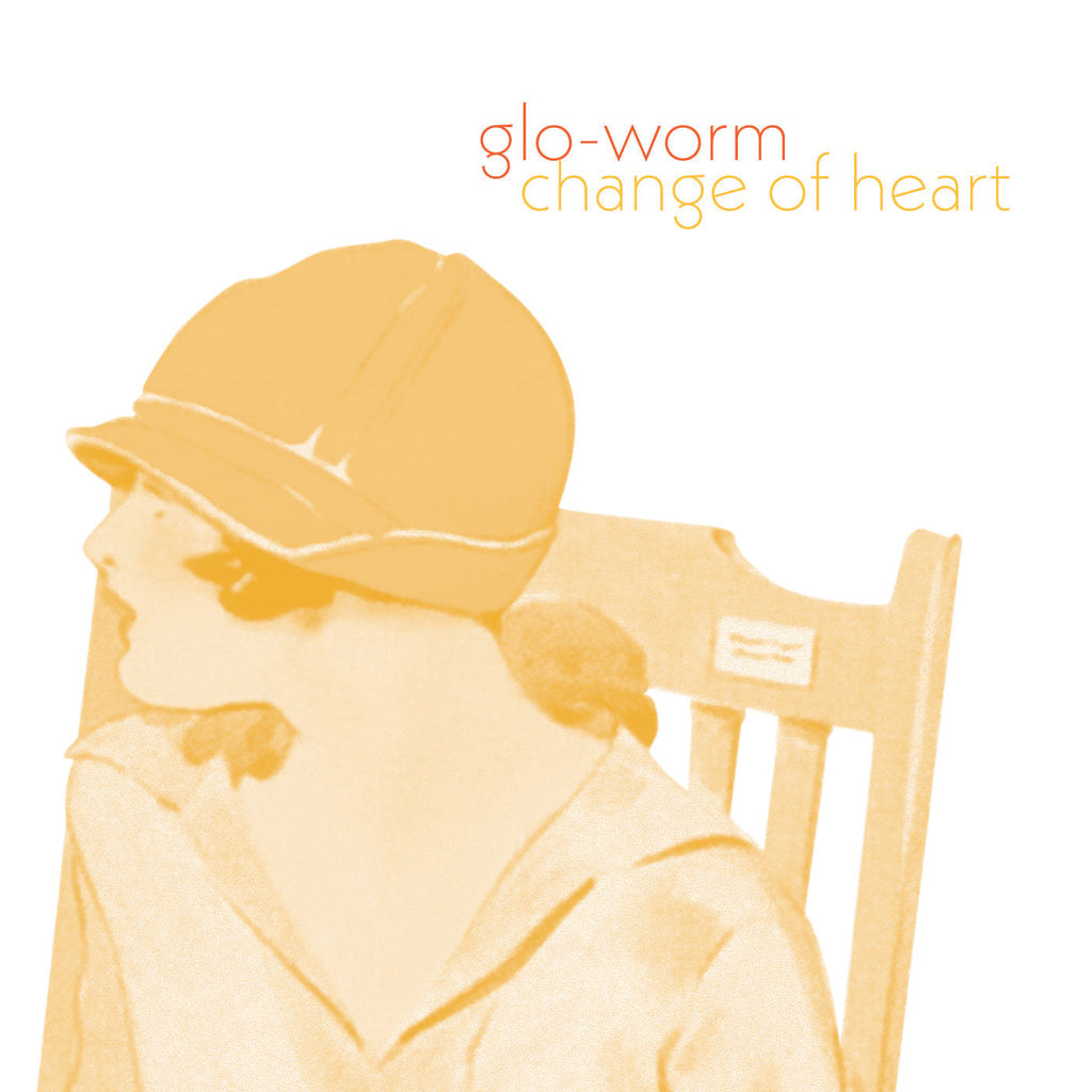 Glo-Worm, "Change of Heart (WHFS Session)"!
