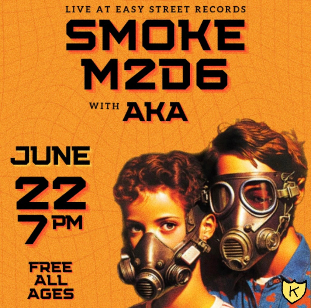 Smoke M2D6, Quarantine Heart Throb NW in-stores!